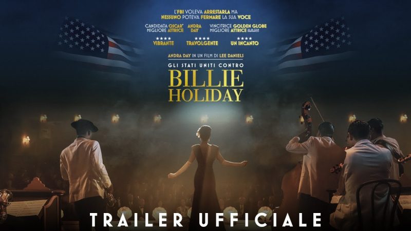 Gli Stati Uniti contro Billie Holiday: il trailer italiano che scuote le coscienze